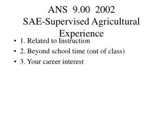 ANS 9.00 2002 SAE-Supervised Agricultural Experience