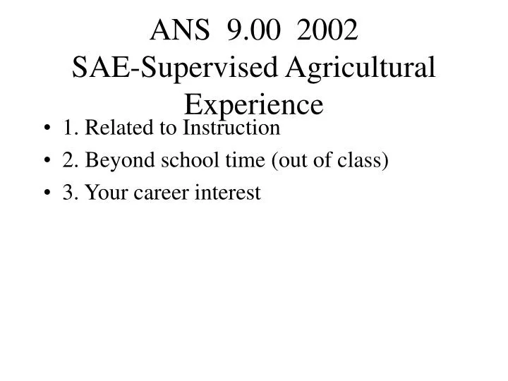 ans 9 00 2002 sae supervised agricultural experience