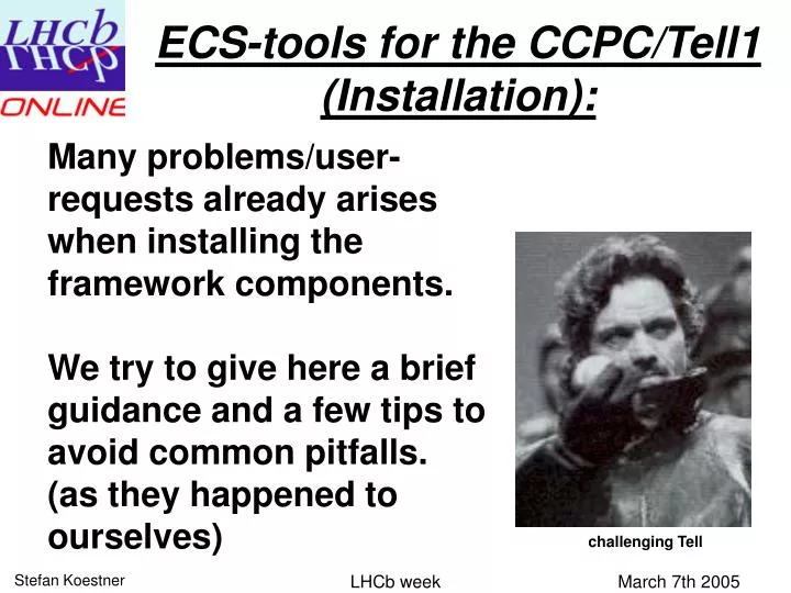 ecs tools for the ccpc tell1 installation