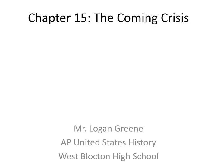 chapter 15 the coming crisis