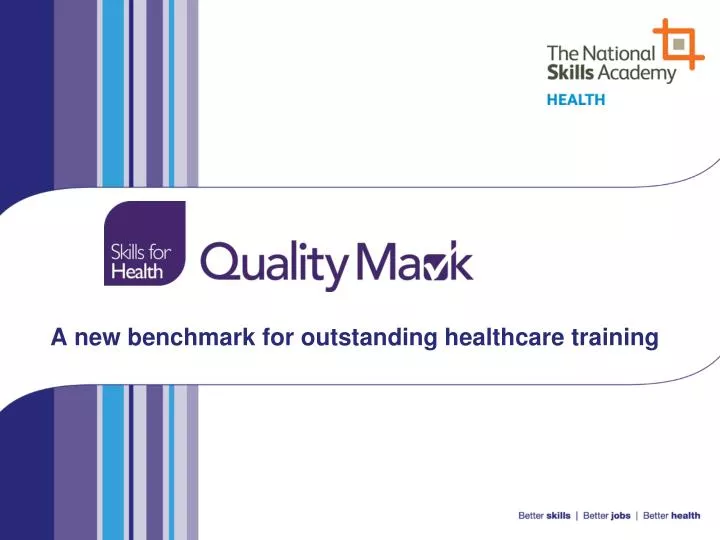 a new benchmark for outstanding healthcare training
