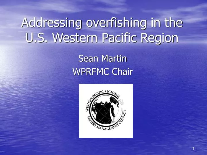 addressing overfishing in the u s western pacific region