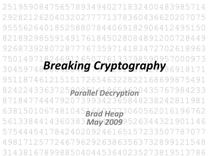 breaking cryptography
