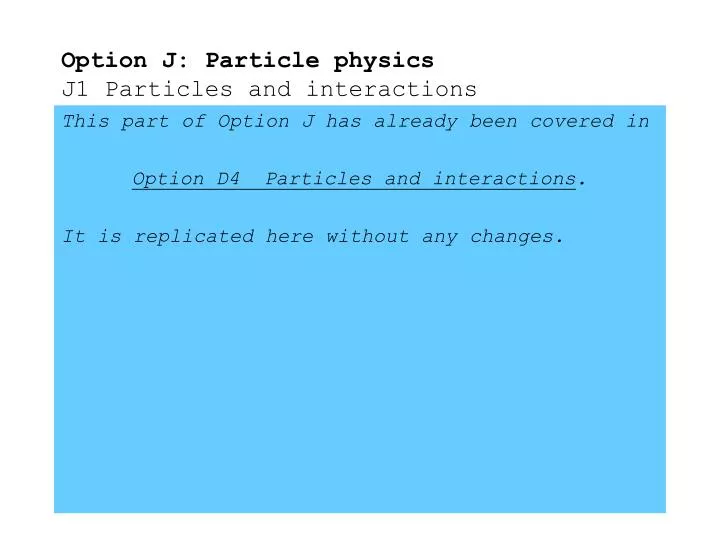 option j particle physics j1 particles and interactions