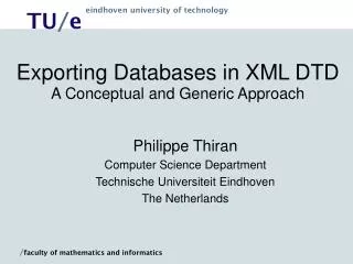 Exporting Databases in XML DTD A Conceptual and Generic Approach