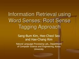 Information Retrieval using Word Senses: Root Sense Tagging Approach