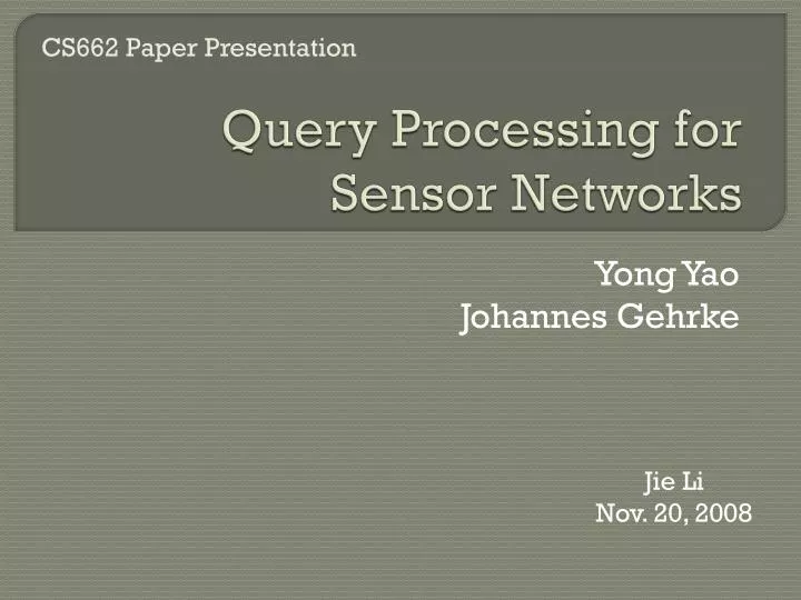 query processing for sensor networks