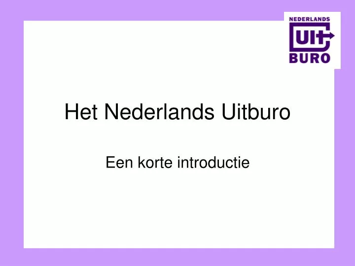 het nederlands uitburo