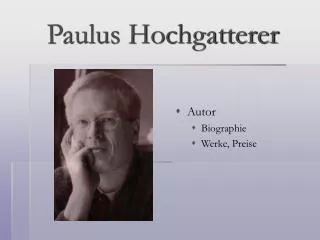 paulus hochgatterer