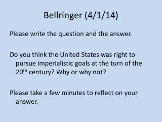 Bellringer (4/1/14)