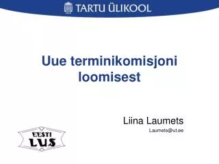 uue terminikomisjoni loomisest