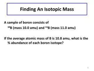 finding an isotopic mass