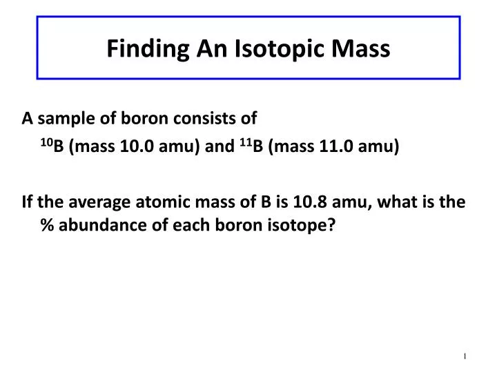 finding an isotopic mass
