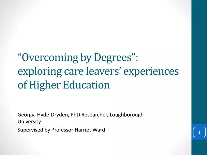 overcoming by degrees exploring care leavers experiences of higher education