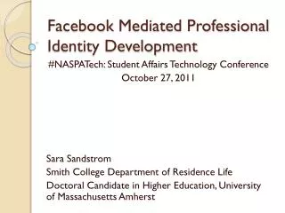 Facebook Mediated Professional Identity Development