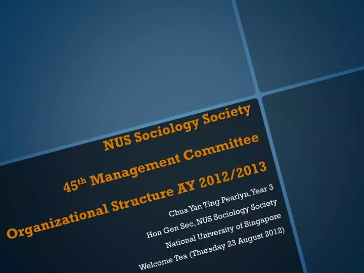nus sociology society 45 th management committee organizational structure ay 2012 2013