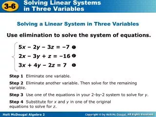 Use elimination to solve the system of equations.