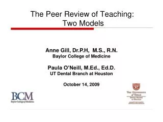 The Peer Review of Teaching: Two Models