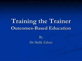 Training the Trainer Outcomes-Based Education