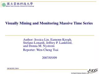Visually Mining and Monitoring Massive Time Series