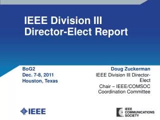 IEEE Division III Director-Elect Report