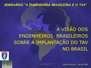 semin rio a engenharia brasileira e o tav