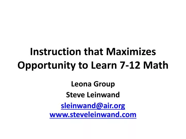 instruction that maximizes opportunity to learn 7 12 math