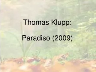 thomas klupp paradiso 2009