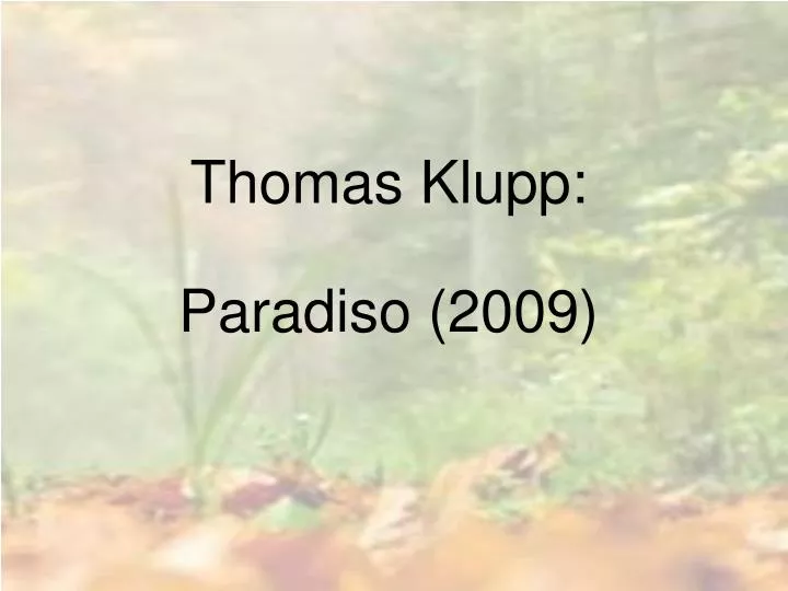 thomas klupp paradiso 2009