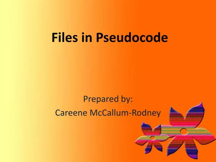 files in pseudocode