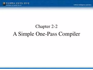 Chapter 2-2 A Simple One-Pass Compiler