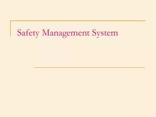 safety management system