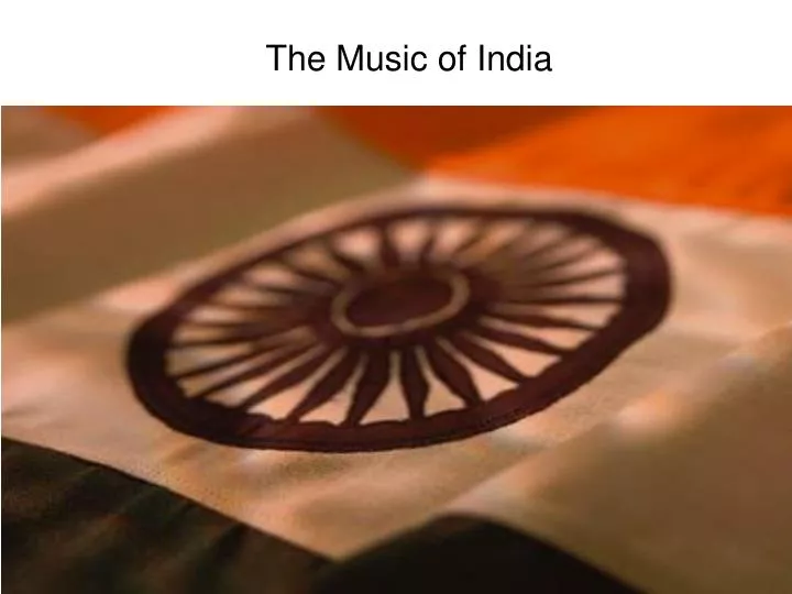 the music of india