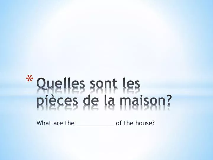 quelles sont les pi ces de la maison