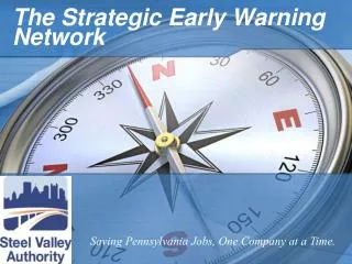 The Strategic Early Warning Network