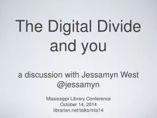 the digital divide and you