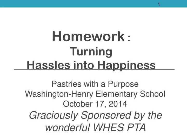 homework turning hassles into happiness