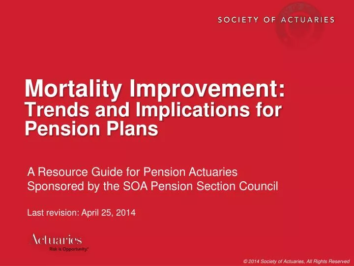 mortality improvement trends and implications for pension plans