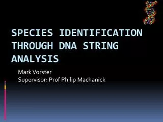 Species Identification through DNA String Analysis