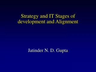 Strategy and IT Stages of development and Alignment