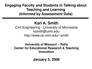 engaging faculty and students in talking about teaching and learning informed by assessment data