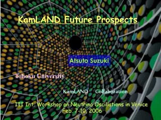 KamLAND Future Prospects