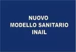 NUOVO MODELLO SANITARIO INAIL - slide 1