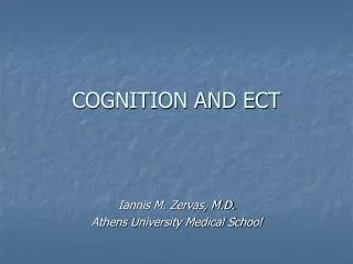 COGNITION AND ECT