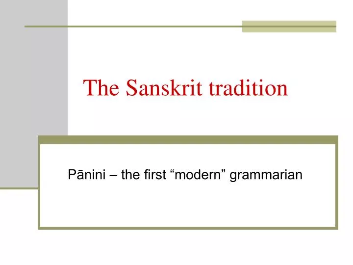 the sanskrit tradition