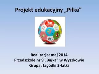 projekt edukacyjny pi ka