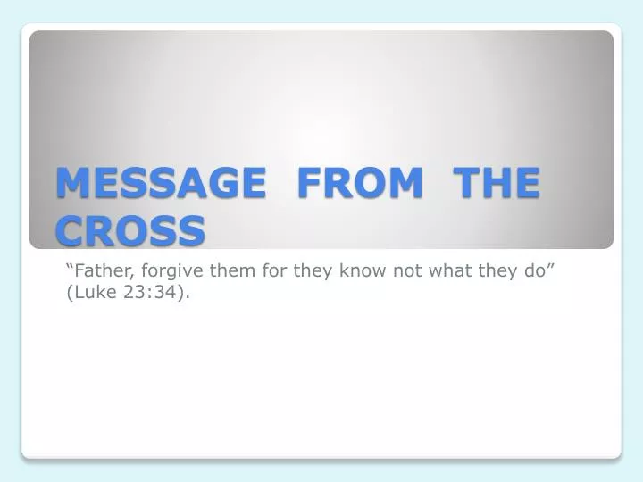 message from the cross