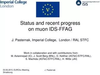 Status and recent progress on muon IDS-FFAG J. Pasternak, Imperial College, London / RAL STFC