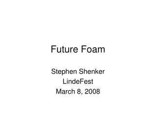Future Foam