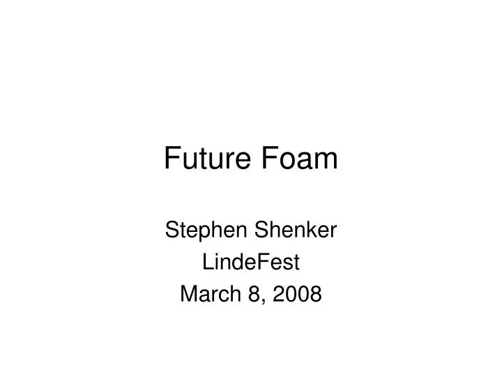 future foam